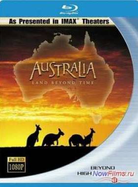 Австралия: Земля вне времени (2002)