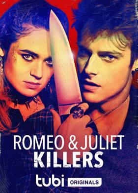 Ромео и Джульетта: Убийственная парочка (2022)